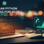 How Can Python Be Used for SEO?