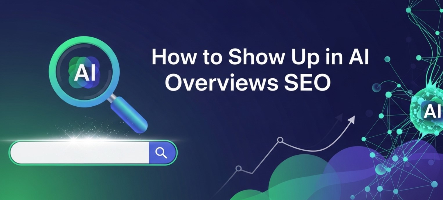 How to Show up in AI Overviews SEO