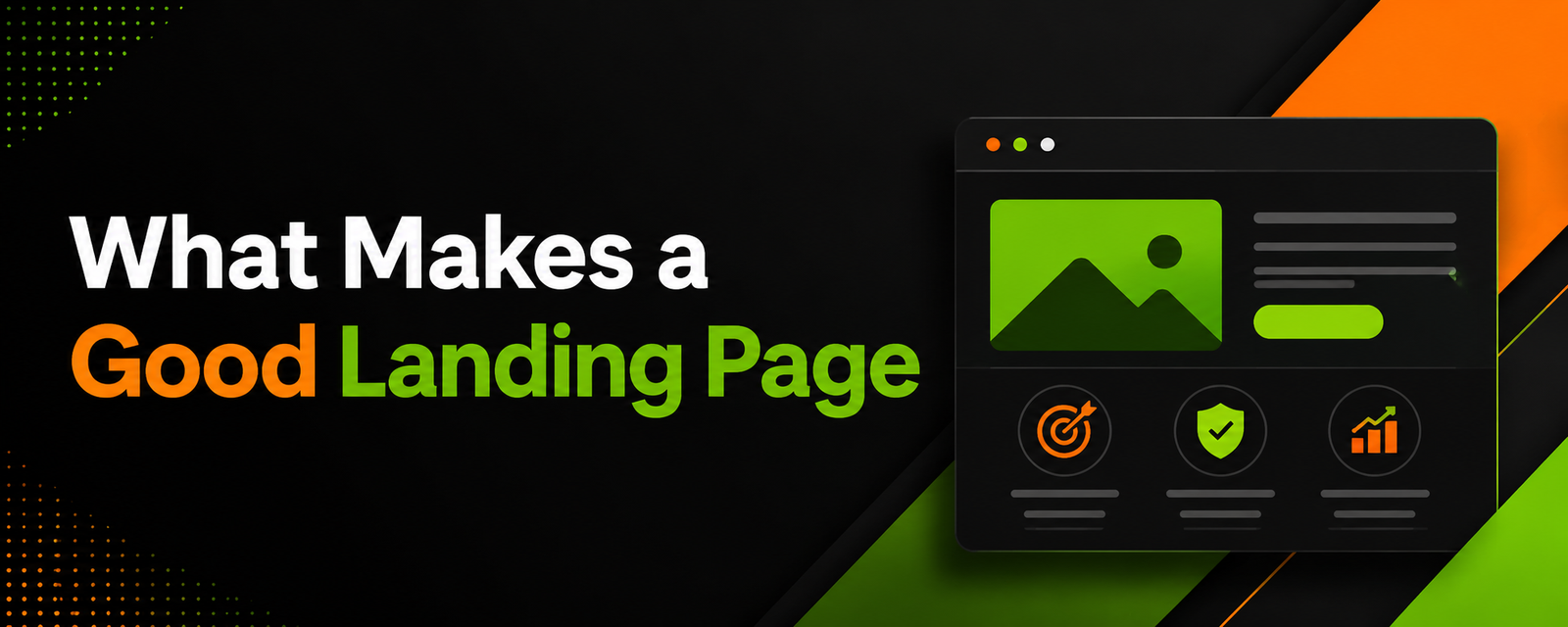 What Makes a Good Landing Page